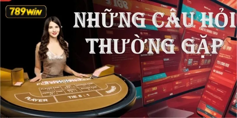 Giải đáp những câu hỏi thường gặp về việc liên hệ đến cổng game