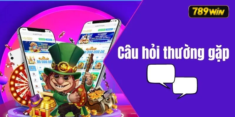 Tổng hợp các câu hỏi thường gặp về hệ thống